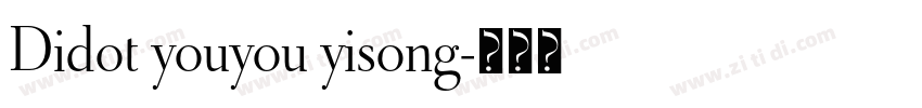 Didot youyou yisong字体转换
